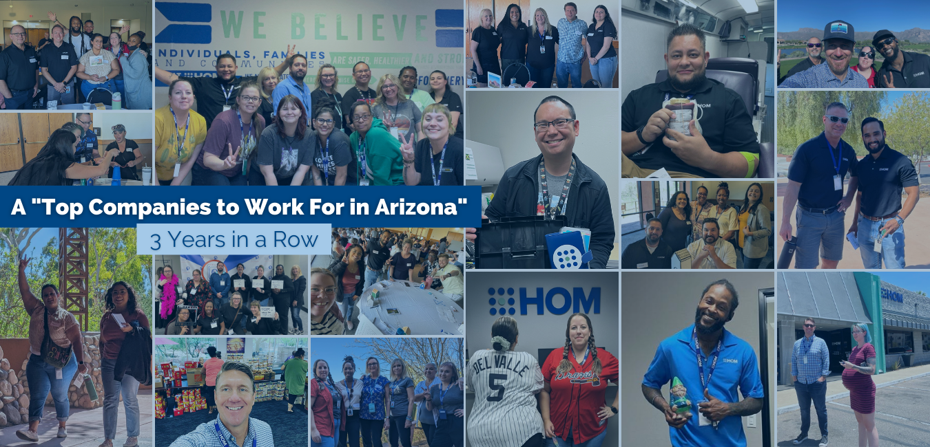 HOM Selected for the 2023"Top Companies to Work for in Arizona" List
